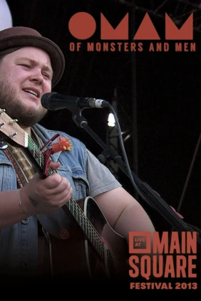 Of Monsters and Men - Main Square Festival 2013