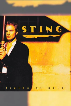 Sting Fields Of Gold