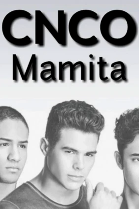 CNCO. Mamita