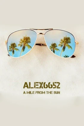 Alex6652. A Mile from the Sun