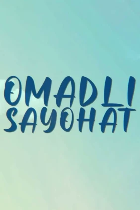 Omadli sayohat