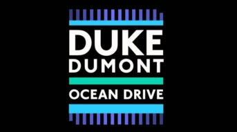 Duke Dumont. Ocean Drive