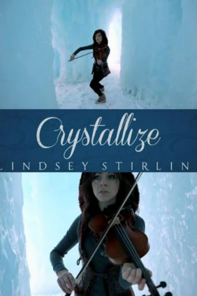 Crystallize. Lindsey Stirling