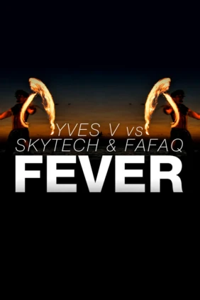 Yves V vs Skytech and Fafaq Fever