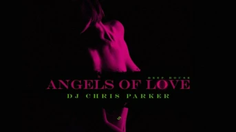 DJ Chris Parker. Angels of Love