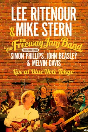 Lee Ritenour and Mike Stern with The Freeway Band. Live at The Blue Note Tokyo