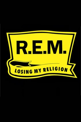R.E.M. - Losing My Religion