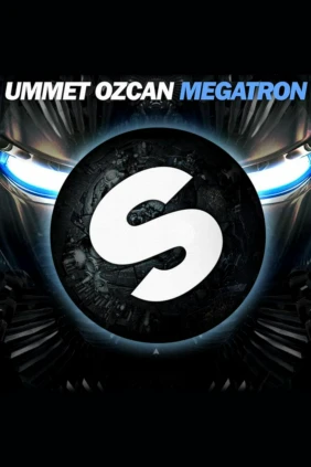 Ummet Ozcan Megatron