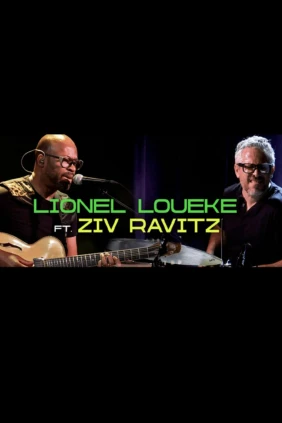 Lionel Loueke and Ziv Ravitz