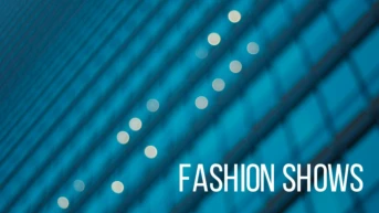 Fashion Shows