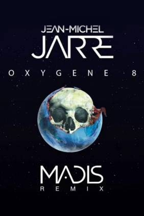Jean-Michel Jarre. Oxygene 8 (Madis Remix)