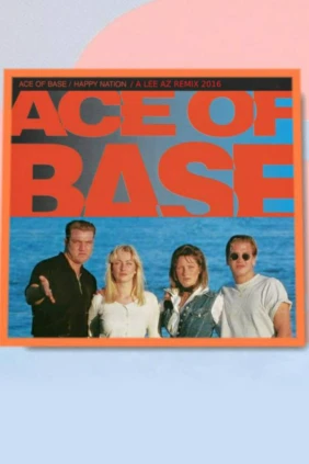 Ace of Base. Happy Nation (A Lee Az Remix)