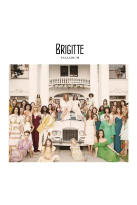 Brigitte. Palladium