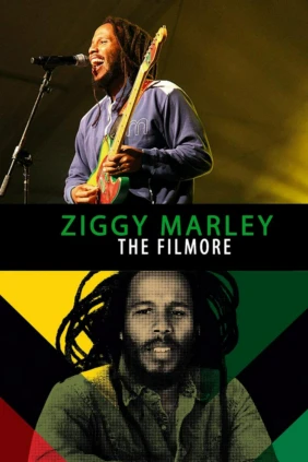 Ziggy Marley - Live at The Filmore
