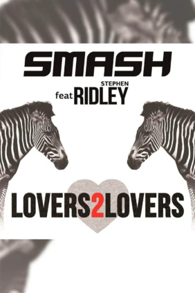 SMASH. Lovers 2 Lovers