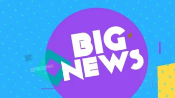 Big News