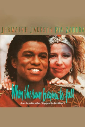 Jermaine Jackson, Pia Zadora. When the Rain Begins to Fall
