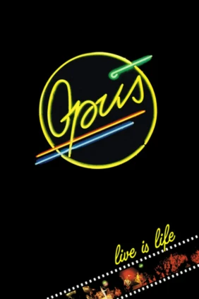 Opus. Live is Life