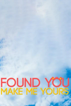 Throttle. Found You (Make Me Yours)