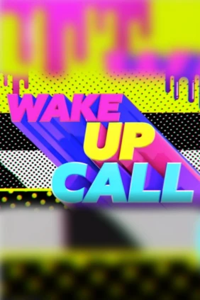 Wake Up Call
