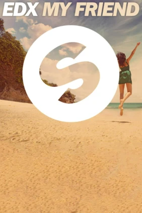 EDX. My Friend