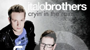 ItaloBrothers. Cryin' In The Rain