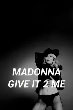 Madonna feat. Pharrell Give It 2 Me