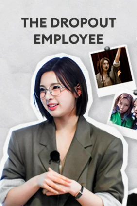The Dropout Employee