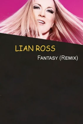 Lian Ross Fantasy (Remix)