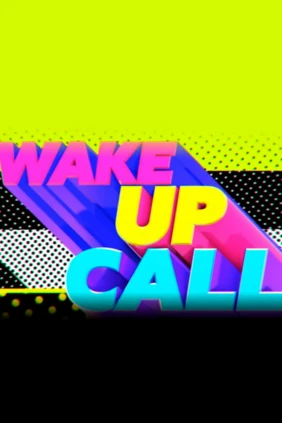 Wake Up Call
