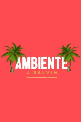 J. Balvin. Ambiente
