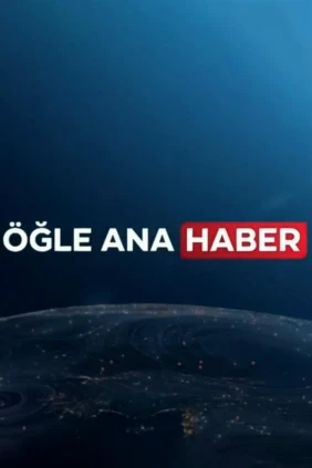 Öğle Ana Haber