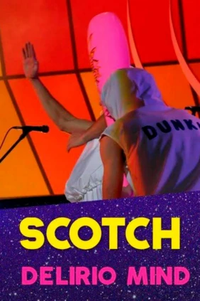 Scotch Delirio Mind