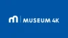 Museum 4K