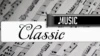 Classic Music