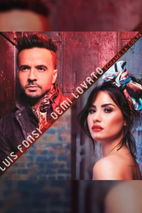 Luis Fonsi, Demi Lovato. Échame La Culpa