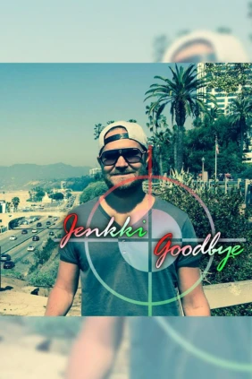 Jenkki. Goodbye (unofficial)