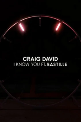 Craig David. I Know You ft. Bastille