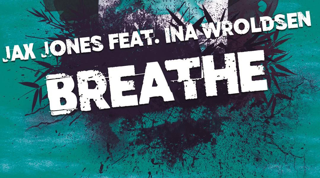 Передача Jax Jones Breathe ft. Ina Wroldsen