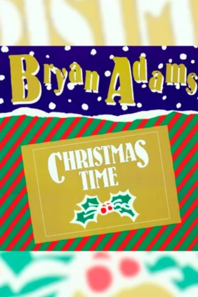 Bryan Adams. Christmas Time