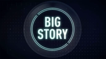 Big Story