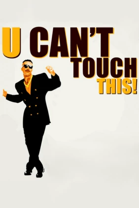 M.C. Hammer - U Can't Touch This