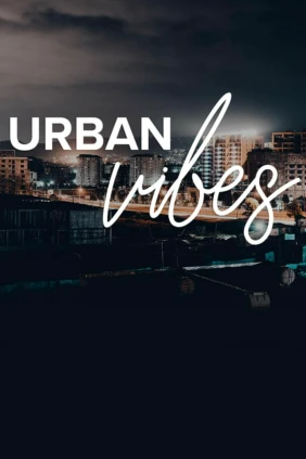 Urban Vibes