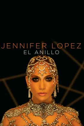 Jennifer Lopez. El Anillo