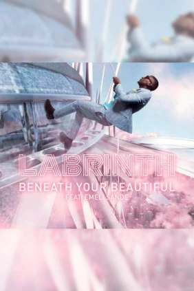 Labrinth. Beneath Your Beautiful ft. Emeli Sandé