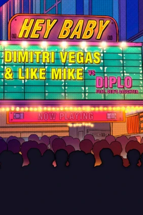 Dimitri Vegas and Like Mike vs Diplo. Hey Baby
