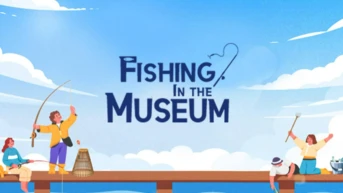 Fishing in the museum